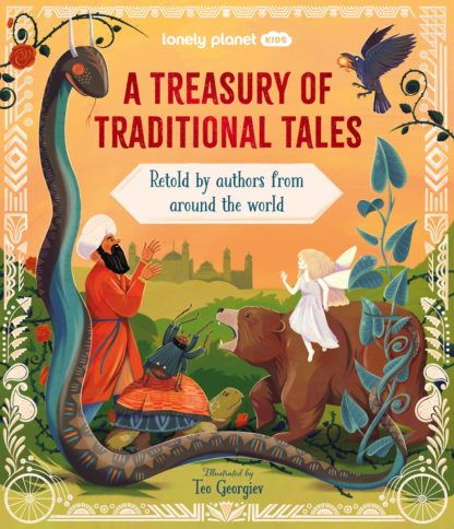 Lonely Planet Kids: A Treasury of Traditional Tales